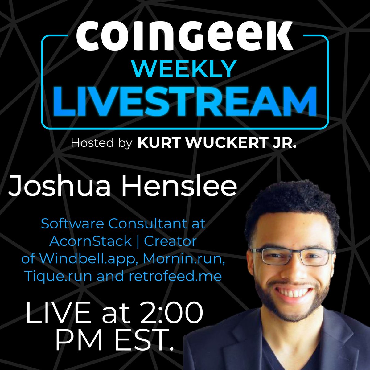 📺🎥We are BACK tomorrow!

This week on the #CGWeeklyLivestream, host 
@kurtwuckertjr is joined by blockchain developer and commentator @CryptoAcorns Joshua Henslee🤓 

 LIVE | 2 pm EST, June 20.

Watch: fal.cn/3zd2Q