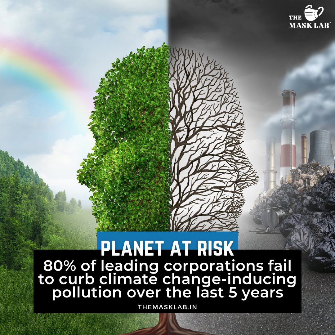 TheMaskLabIndia's tweet photo. According to a media report, the majority of the world's largest companies have made minimal efforts in the past five years to reduce their #pollution levels, which contribute to potentially catastrophic #climatechange.

👉 https://t.co/xRSyYjBGIZ https://t.co/3zbTo2ccYn