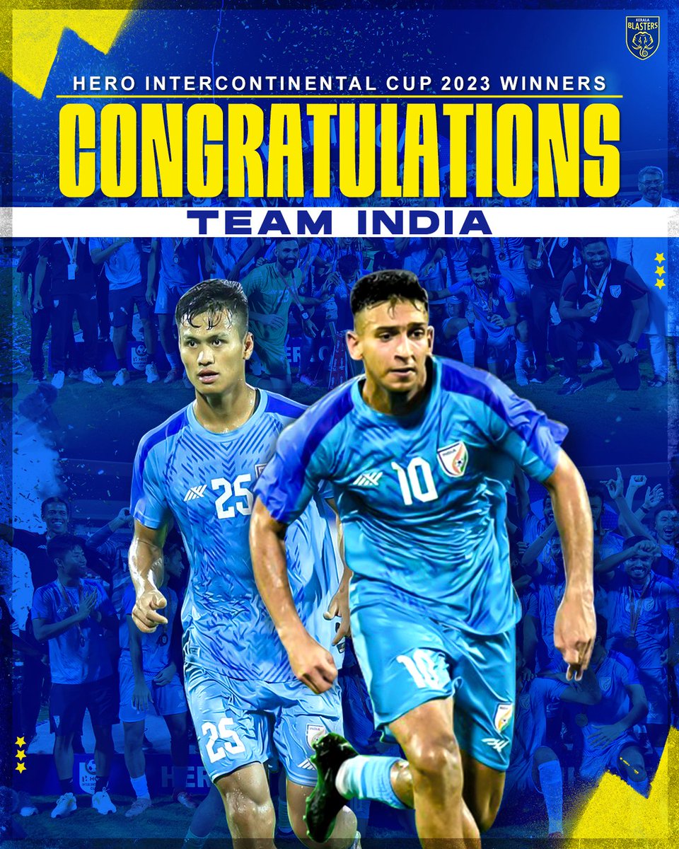 Congratulations on the triumph, boys! 🇮🇳🏆

#HeroIntercontinentalCup #BackTheBlue #IndianFootball #KBFC #KeralaBlasters