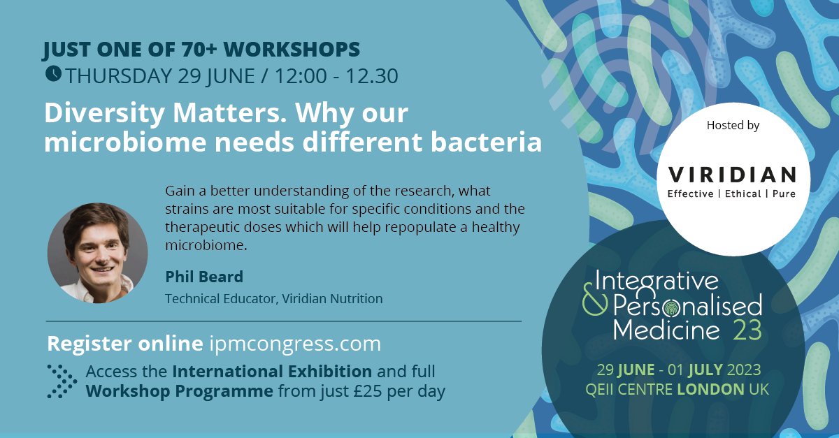 ipmcongress's tweet photo. Many diseases are linked with an imbalance of microbial diversity in the #gut #microbiota Antibiotics, processed diets & environmental triggers all impact gut #microflora Hear @ViridianNews discussing research & how to repopulate a healthy #microbiome: https://t.co/DlXaOy1Oeh https://t.co/LoIC7dm1Hp