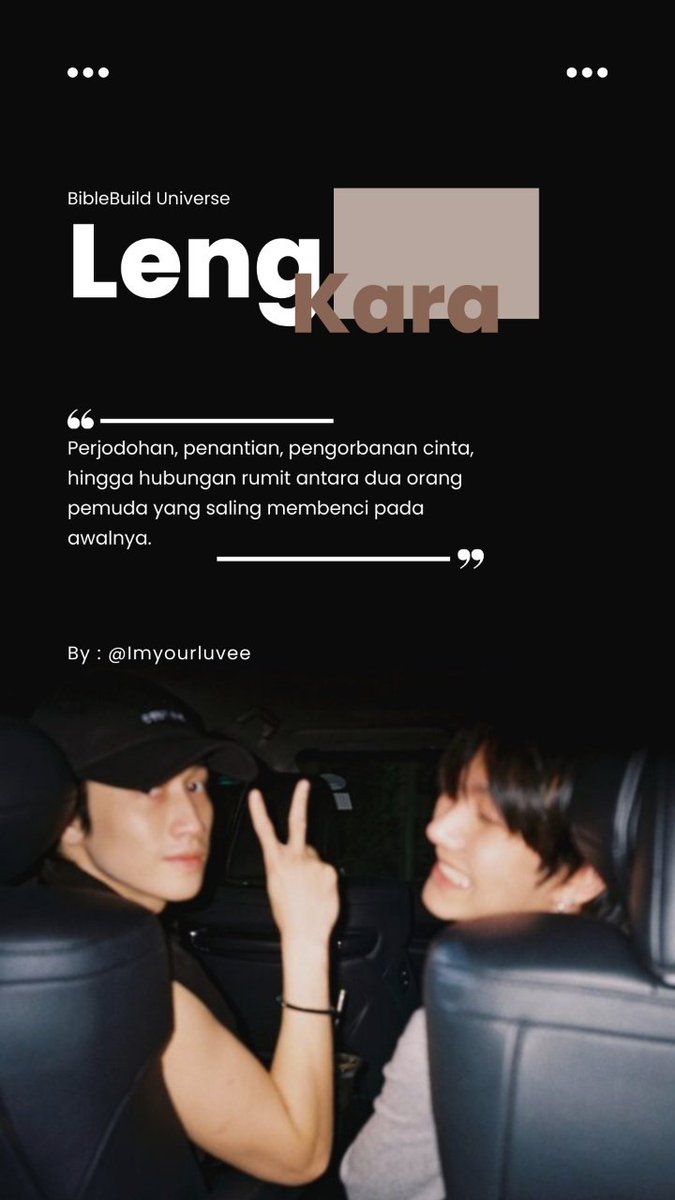 biblebuild (fanfic) au  

"berani lo sentuh Askara seujung kuku, gue lindes tangan lo detik itu juga." —Lengga

"katanya lo sayang sama gue, gak akan bohongin gue, tapi berani-beraninya lo bikin gue nangis, Lengga brengsek!" —Askara