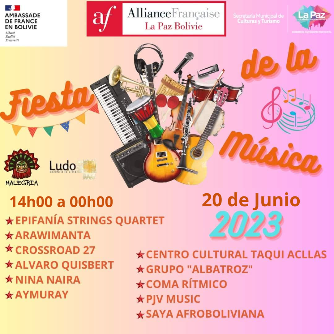 🎉F I E S T A   D E   L A   M Ú S I CA   2023🎉 Psj Medinacelli SOPOCACHI 20 de junio de 14h00 a 00h00
Secretaria Municipal de Culturas de La Paz GAMLP.
#fiestadelamusica #FeteDeLaMusique #alianzafrancesalapaz #culturalaf #EmbajadaDeFrancia #secretariadecultura #GAMLP #Sopocachi