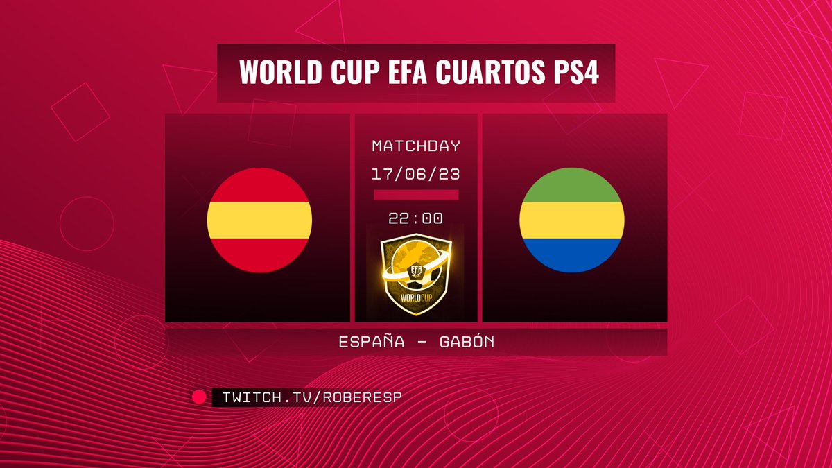 Partidazos de esta noche PS4 ! 🇪🇸

🗣️| Nos jugamos el pase a semifinales del mundial de <a href="/EfaEsports/">EFA ESports</a> !

📆|  Sabado 17/06
⏰|  22:00h y 22:20h
🆚|  Gabón 🇬🇦

🎤| <a href="/RoberEsp/">Roberto Adrián</a>

📺| twitch.tv/RoberEsp

@efaPSNspain