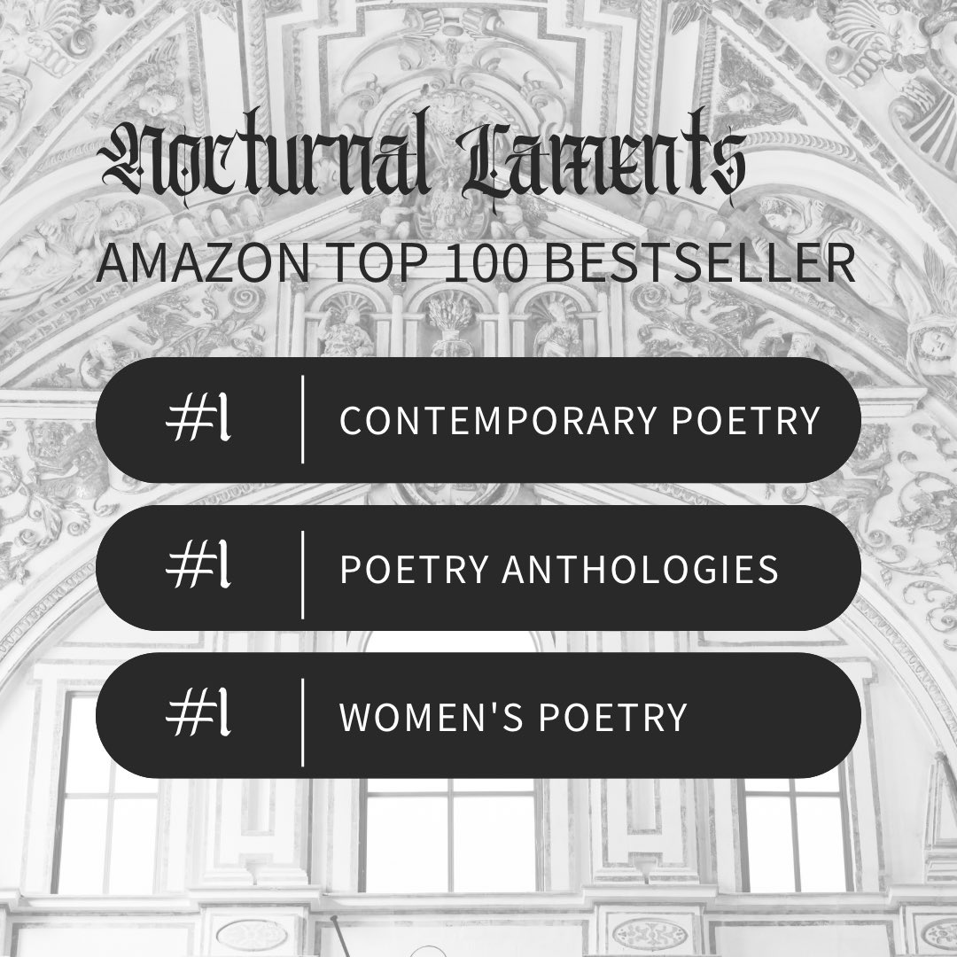 evamyllewrites's tweet photo. I'm excited to share that my debut book, "Nocturnal Laments: A Modern Gothic Poetry Collection," has reached the top of Amazon's "Top 100 Bestseller List" in its Kindle edition! https://t.co/kVcGZudXxz