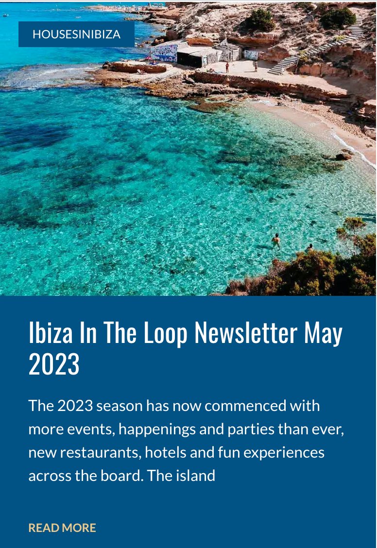 #Ibiza In The Loop Newsletter May 2023 The island is buzzing ! #intheloop #housesinibiza #IbizaExperiences #mediterraneanlife #beach #villas #luxuryvacationrentals #tasteintravel #Destinationmanager 👀👉🏼 housesinibiza.com/ibiza-in-the-l… 👈🏼