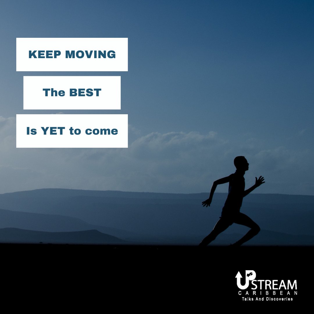 Midweek Motivation! Keep pushing forward.
 Your goals are almost achieved.
 You can do it!

#UpStreamCaribbean #podcast #podcasting #podcastshow #socialmedia #MidweekMotivation #PodcastLifeMatters