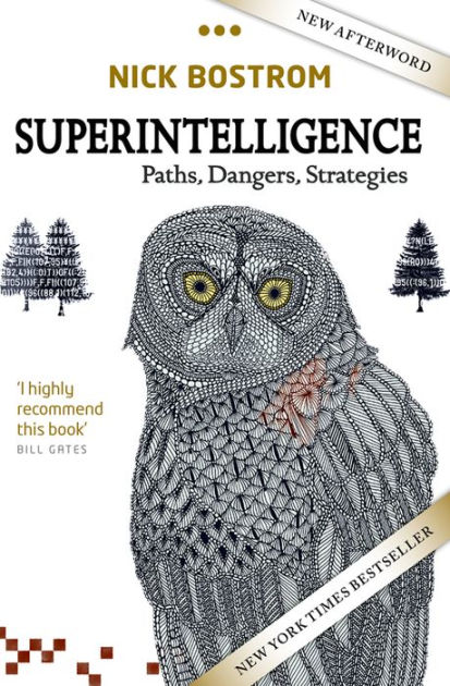 2) Superintelligence by Nick Bostrom