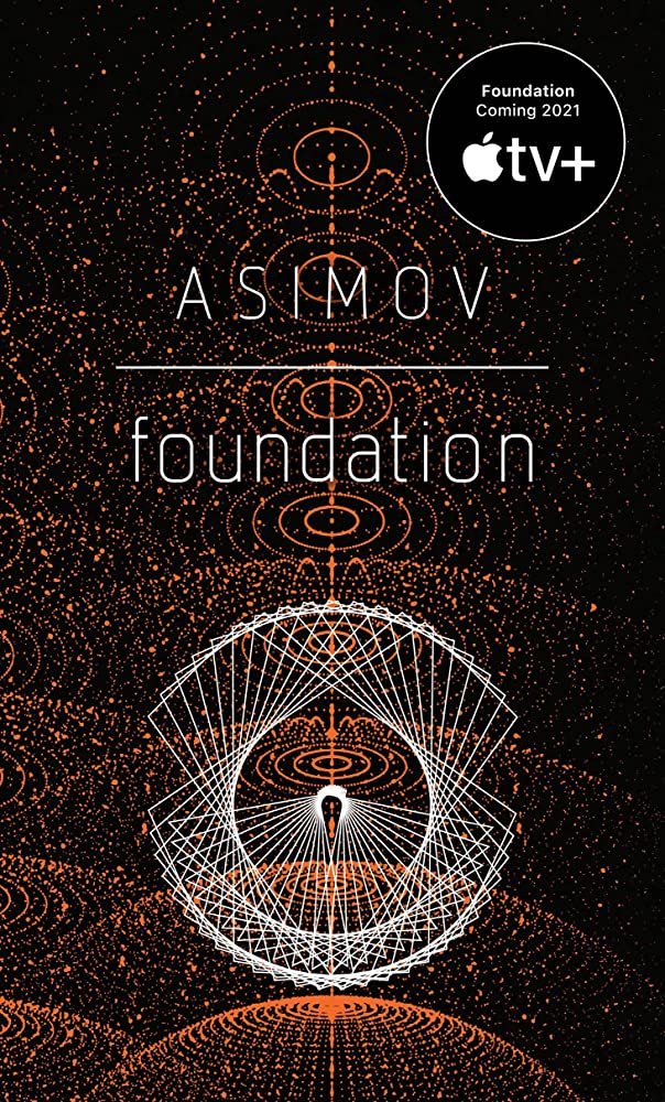 8) Foundation by Asimov