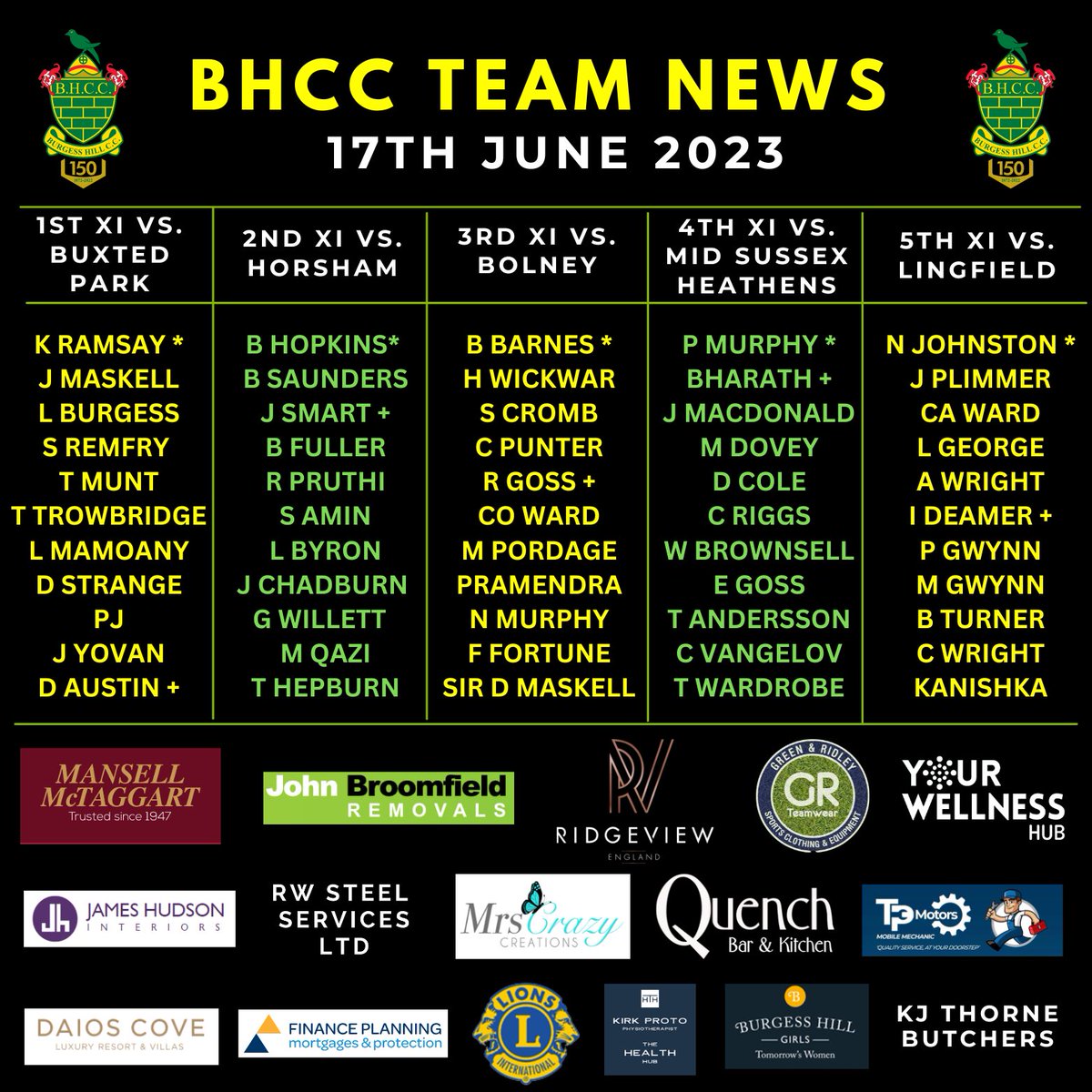 🏏 1s vs Buxted Park
🏏 2s vs Horsham 
🏏 3s vs Bolney
🏏 4s vs MS Heathens
🏏 5s vs Lingfield

5 W&G playing league cricket today with the Gwynn’s, Millie and Paige making debuts. Youth across the teams too. What it’s about!

Good luck all teams, bring back some points 💚💛