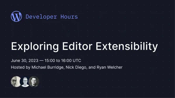 Birgit Pauli-Haack (next: #WordCamp Leipzig) (@bph) on Twitter photo Next Developer Hours on June 30th, at 15:00 UTC (9 am EDT, 17:00 CEST) w/ <a href="/nickmdiego/">Nick Diego</a> <a href="/michaelburridge/">Michael Burridge</a> & <a href="/ryanwelcher/">Ryan Welcher | See you at WCUS in Portland</a> They will showcase extensibility methods to customize the WordPress editing experience. Q & A will follow meetup.com/learn-wordpres… Next Developer Hours on June 30th, at 15:00 UTC (9 am EDT, 17:00 CEST) w/ <a href="/nickmdiego/">Nick Diego</a> <a href="/michaelburridge/">Michael Burridge</a> & <a href="/ryanwelcher/">Ryan Welcher | See you at WCUS in Portland</a> They will showcase extensibility methods to customize the WordPress editing experience. Q & A will follow meetup.com/learn-wordpres…