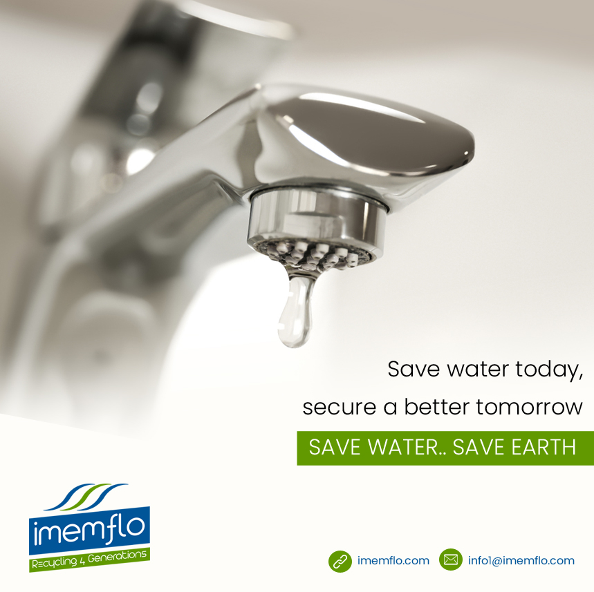 Save water today, secure a better tomorrow
Save Wat​​er.. Save Earth

#SaveWater #SaveEarth #Earth #Water #BetterTomorrow #Imemflo #Filtration #ImemfloFiltration #Quotes #Saturday