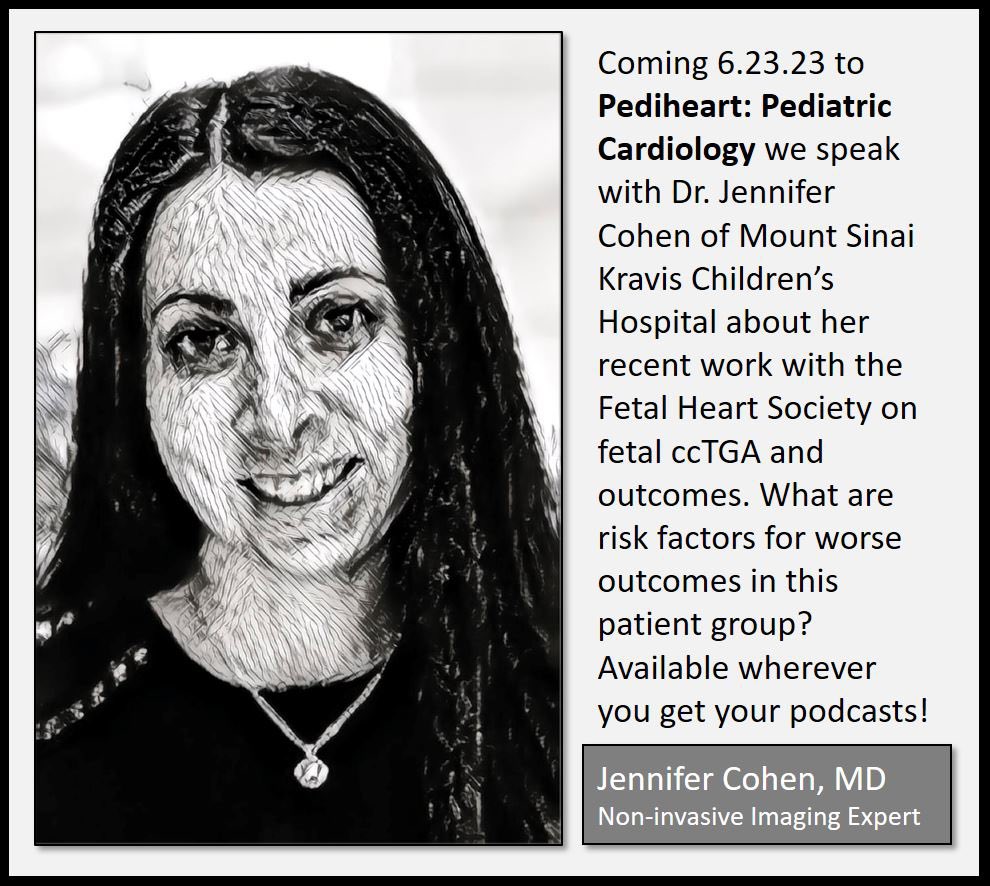 Coming 6/23/23 to Pediheart! @MountSinaiCHC @MountSinaiPeds @MountSinaiNYC @IcahnMountSinai @MountSinaiHeart @FetalHeartSoc #Cardiologia #cardioed #CardioTwitter #cardiology @CHD_education @CHDinfonet @cchaforlife @conqueringchd @DrJenniferCohen