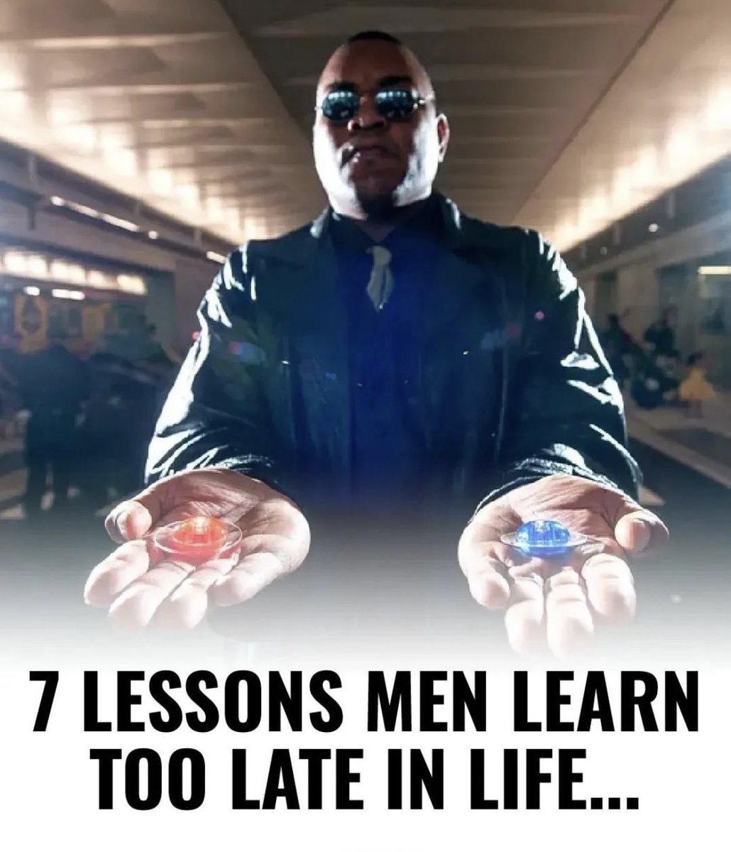 7 Lessons Men Learn Too Late In Life :
