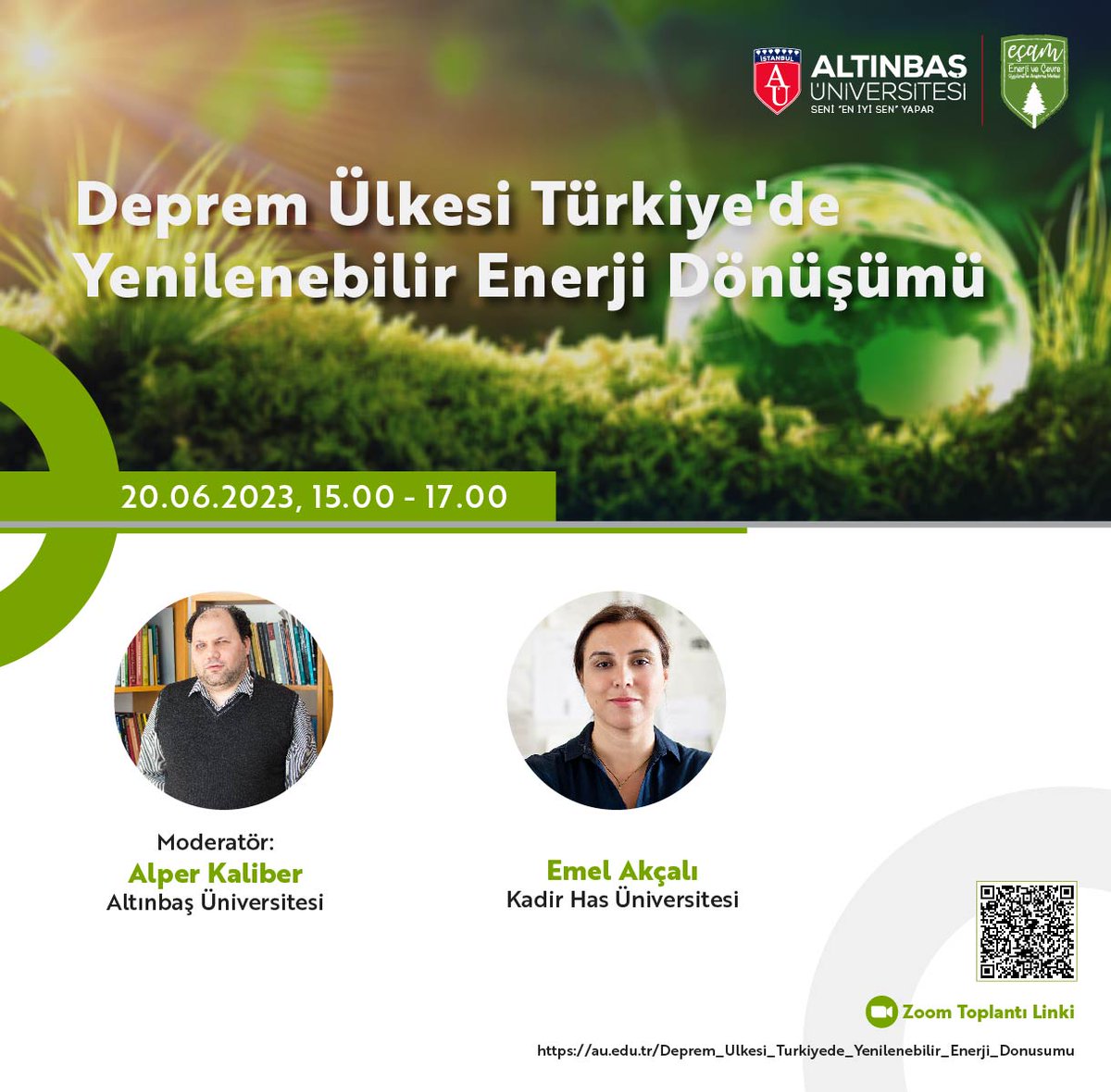 EÇAM'ın düzenlediği "Deprem Ülkesi Türkiye'de Yenilenebilir Enerji Dönüşümü" etkinliğine davetlisiniz:

🗓️20 Haziran ⏰15:00
🔗Zoom kayıt: us06web.zoom.us/meeting/regist…

<a href="/AlperKaliber/">Alper Kaliber</a> <a href="/EmelAkcali777/">Emel Akçalı</a> <a href="/AltinbasUniv/">Altınbaş Üniversitesi</a> <a href="/altinbas_iisbf/">Altınbaş İİSBF</a>
