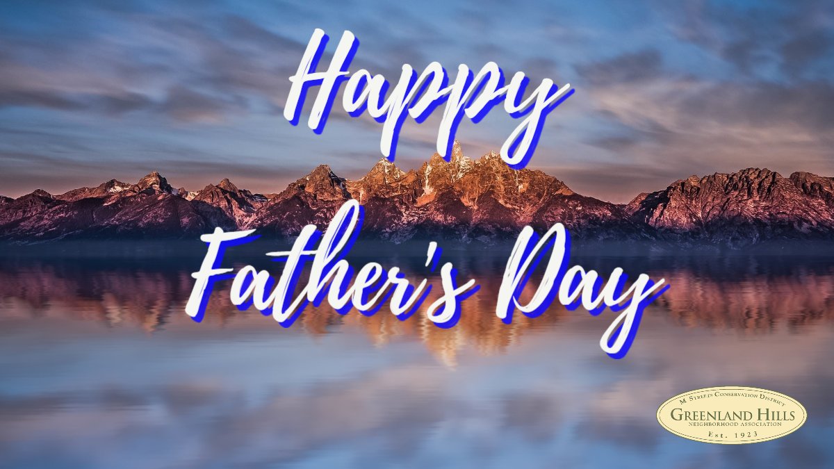 From all of us at the GHNA, Happy Father's Day to the Dads, Uncles, Grand Dads and Special Dad Figures in the neighborhood! 
#community #greenlandhills #neighbors #FathersDay #theGHNA