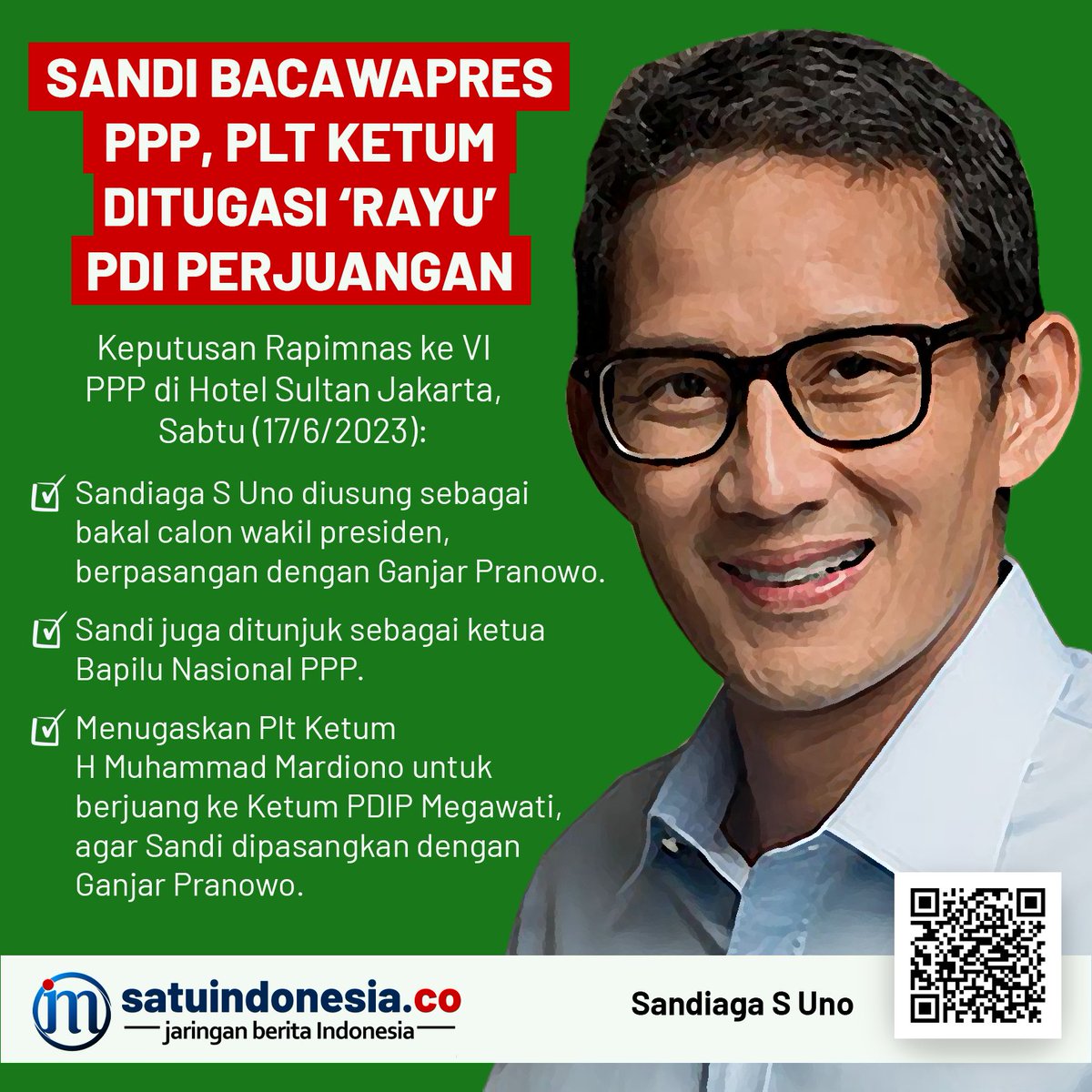 ekosahus's tweet photo. Rapat pimpinan nasional (rapimnas) ke VI PPP di Hotel Sultan Jakarta, Sabtu (17/6/2023), resmi mengusung nama menteri pariwisata dan ekonomi kreatif (menparekraf) @sandiuno  sebagai bacawapres Ganjar. Berita selengkapnya di https://t.co/KvImc6Me7F. Scan QR barcode pada grafis. https://t.co/MNEf9HGems