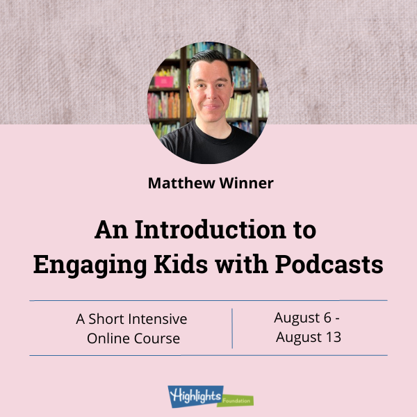 Got a kidlit story in your heart? Ever thought of sharing it through a podcast? Check out @MatthewWinner's upcoming course, Intro to Engaging Kids with Podcasts: lnkd.in/egw_ieAK #kidlit #audiobooks #summerreading #amwriting #podcasting