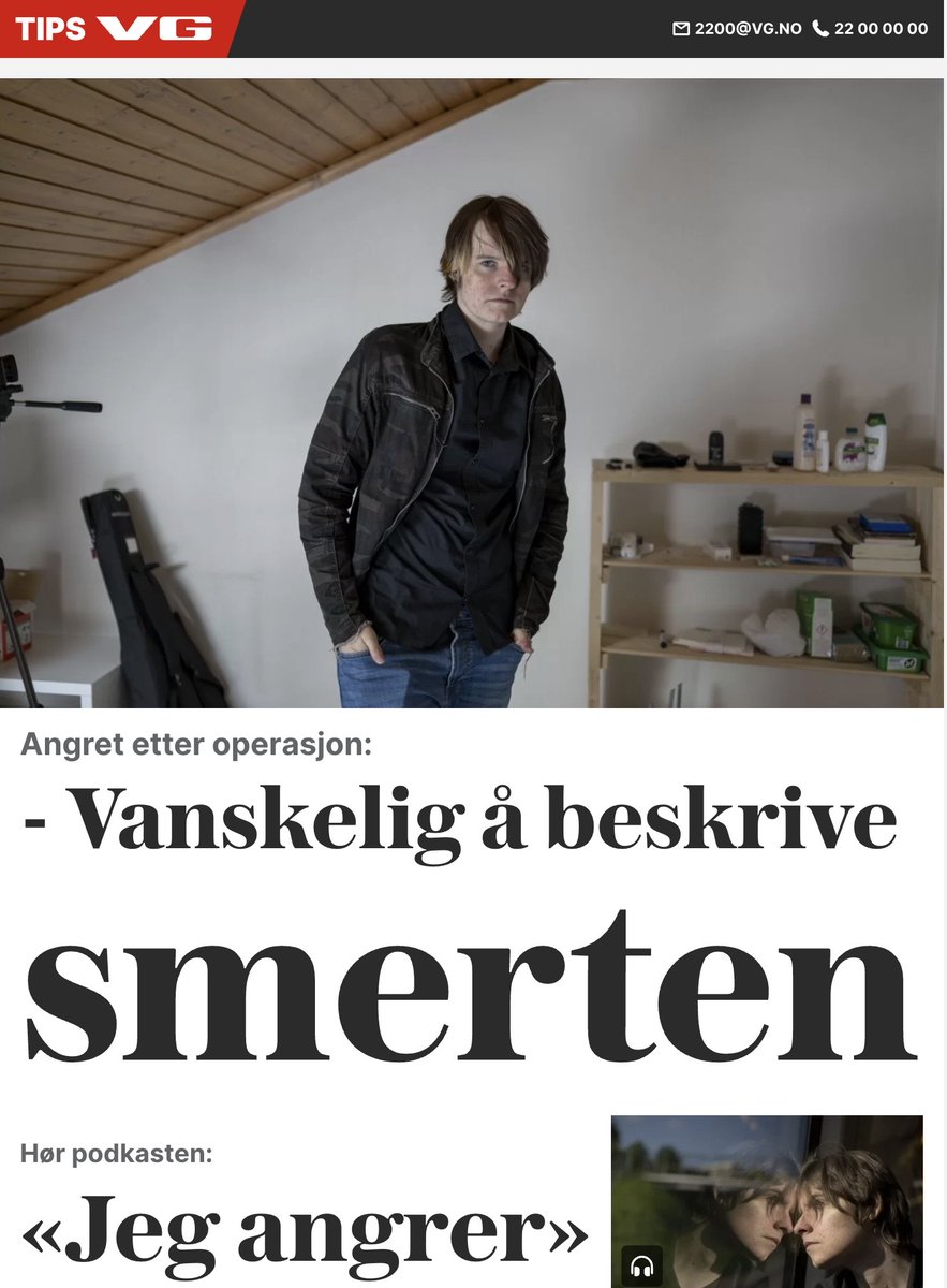 'Regret after surgery: hard to describe the pain'--frontpage story online today from Norway's mass circulation newspaper VG.
'The last thing Aleksander thinks before the anaesthetic makes him pass out is: 'Help me, I don't want to do this'.' #Detransition #GenderClinics