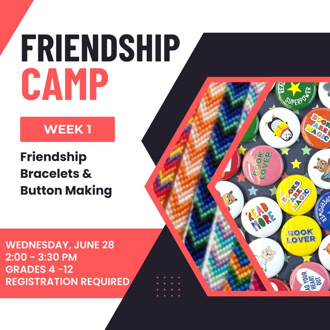 Frien dship Camp @ the Webster PUblic Library!
