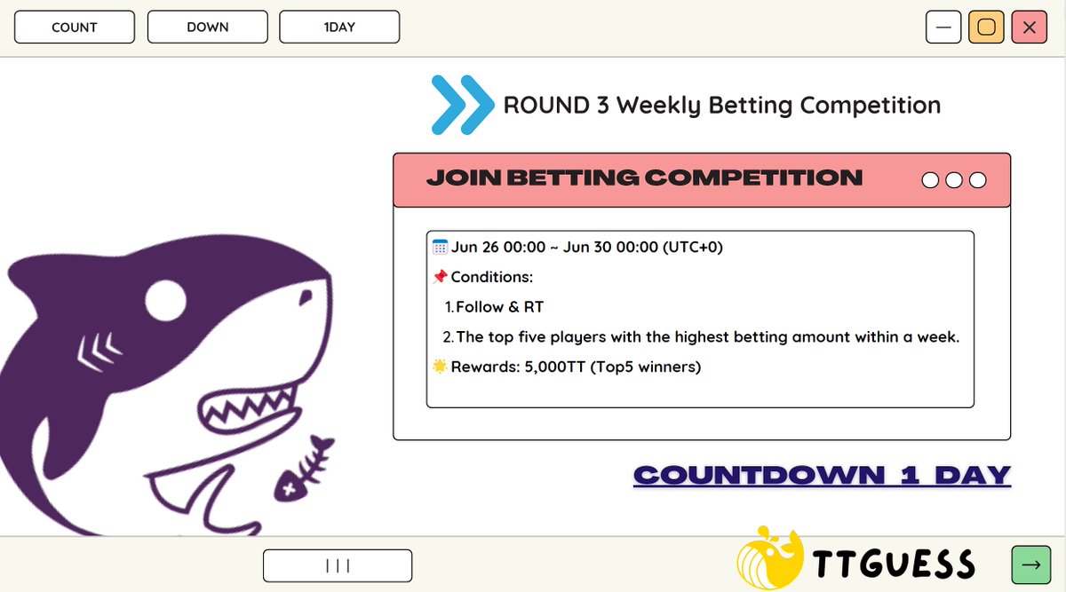 ⏳Countdown 1 day!
Hurry to join with us!
#TTGuess #Weekly #Betting #Competition #Round3
