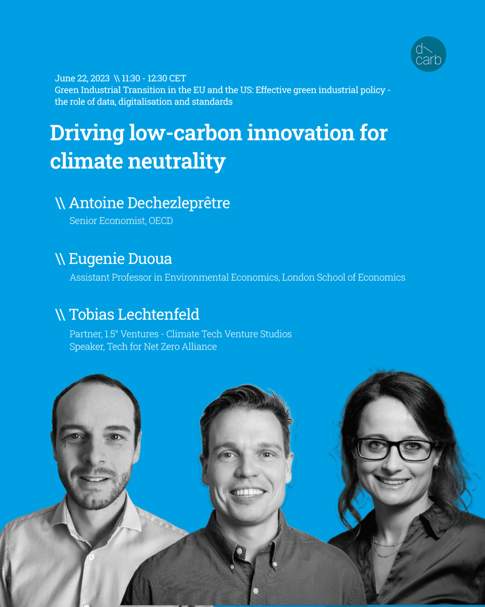 d\carb future economy forum (@decarb_world) on Twitter photo 👋Meet the speakers!
👥We are happy to host a panel with <a href="/ADechezlepretre/">Antoine Dechezleprêtre</a> , <a href="/EugenieDugoua/">Eugenie Dugoua</a>, and <a href="/tlechtenfeld/">Tobias Lechtenfeld</a>, moderated by Nils Handler.
❓Why are low-carbon innovations so import to achieve climate neutrality?
🗓️ June 22 at 11h30
▶️ Sign-up here: invtdu.to/_8no69 👋Meet the speakers!
👥We are happy to host a panel with <a href="/ADechezlepretre/">Antoine Dechezleprêtre</a> , <a href="/EugenieDugoua/">Eugenie Dugoua</a>, and <a href="/tlechtenfeld/">Tobias Lechtenfeld</a>, moderated by Nils Handler.
❓Why are low-carbon innovations so import to achieve climate neutrality?
🗓️ June 22 at 11h30
▶️ Sign-up here: invtdu.to/_8no69