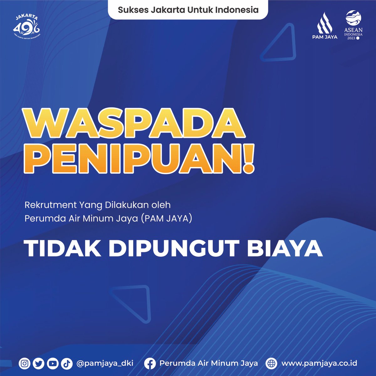 PAM JAYA OPEN RECRUITMENT
Mari meniadi bagian dari masa depan air perpipaan di DKI Jakarta. PAM JAYA membuka rekrutmen untuk posisi ME Engineer, Civil Engineer, dan Instrument Engineer. Periode pendaftaran 17 Juni hingga 25 Juni 2023. Geser untuk informasi syarat dan ketentuannya