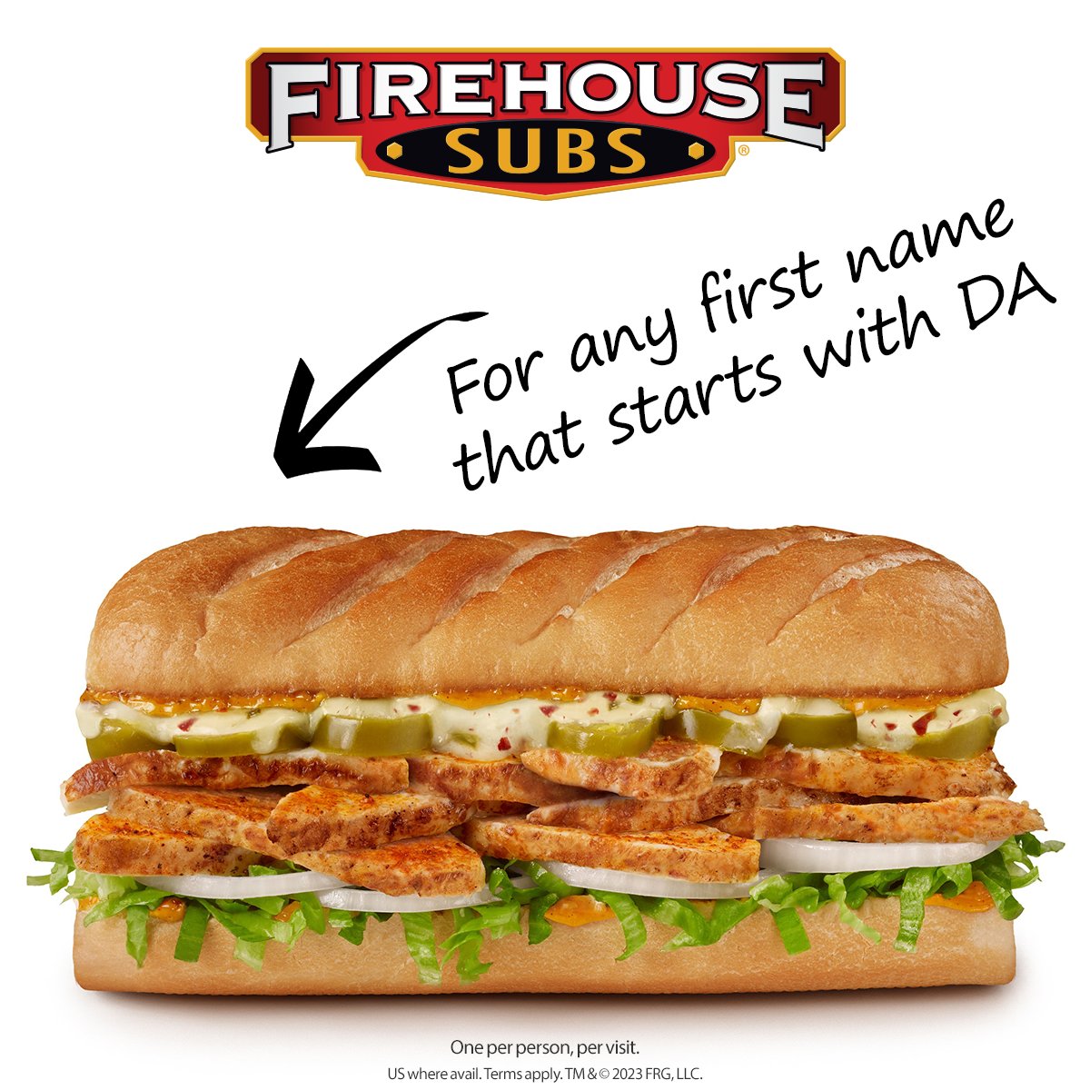 This one's for DAd! 

If your first name starts with DA, show your photo ID at any U.S. Firehouse Subs TODAY, 6/18 and get a FREE medium sub with any purchase!

New name tomorrow, so be sure to check here: FirehouseSubs.com/NameoftheDay