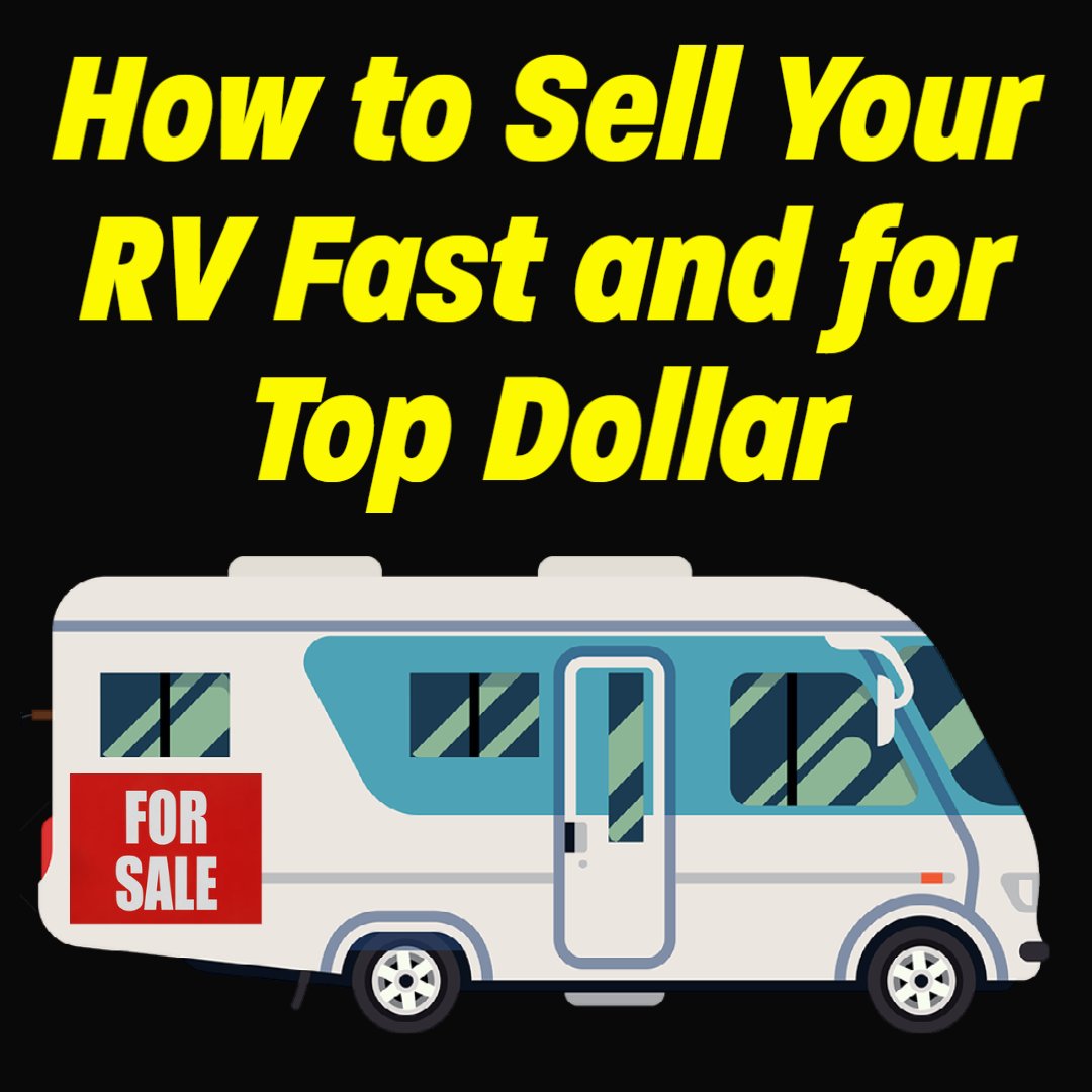 RVing_Al's tweet photo. Selling Your RV Fast and for Top Dollar: Learn More: https://t.co/masl6VHkkc #SellingYourRV #TypesOfRVs #RVessentials #RVaccessories #RVcamping #rving #RVlifestyle #rv #rvlife #RVtravel #RVparks #RVliving #RVmaintenance #RVboondocking #RVtipsandtricks https://t.co/ZgeHYJ2bGC