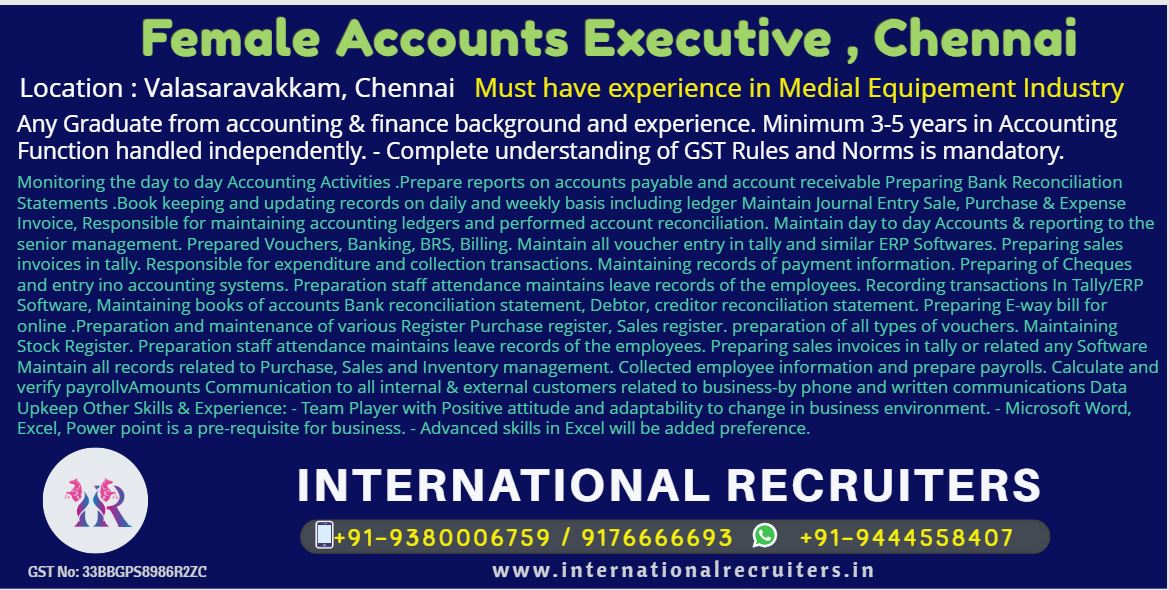 Accounts Executive for #chennai
#female Candidates with 3-5 yrs experience.
#Chennai600087
#jobsforher #she #her #chennaijobs #chennaijobseekers #jobseekerschennai #accounts #accountsexecutive #InternationalRecruitersIndia #internationalrecruitersindia #Recruitmentagecy