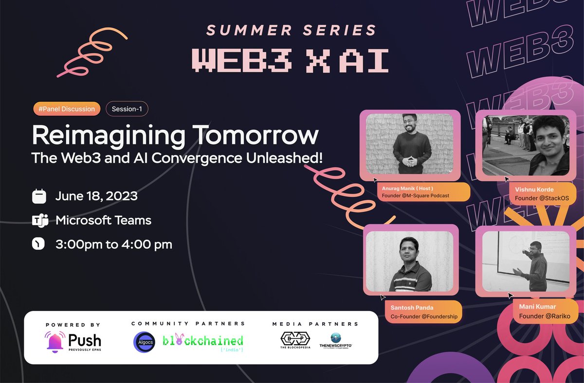 Choley_Bhature's tweet photo. ☀️Revealing the first session of #Web3xAISummer
🤖Join our panel Reimagining Tomorrow: The Web3 and AI Convergence Unleashed with @santoshpanda @VishnuKorde and @wokeblunt
📅 Date: June 18, 2023
⏰ Time: 3-4 PM
📌Register now for free: https://t.co/Hp1EzCYGh2 https://t.co/WgJ47KJKle