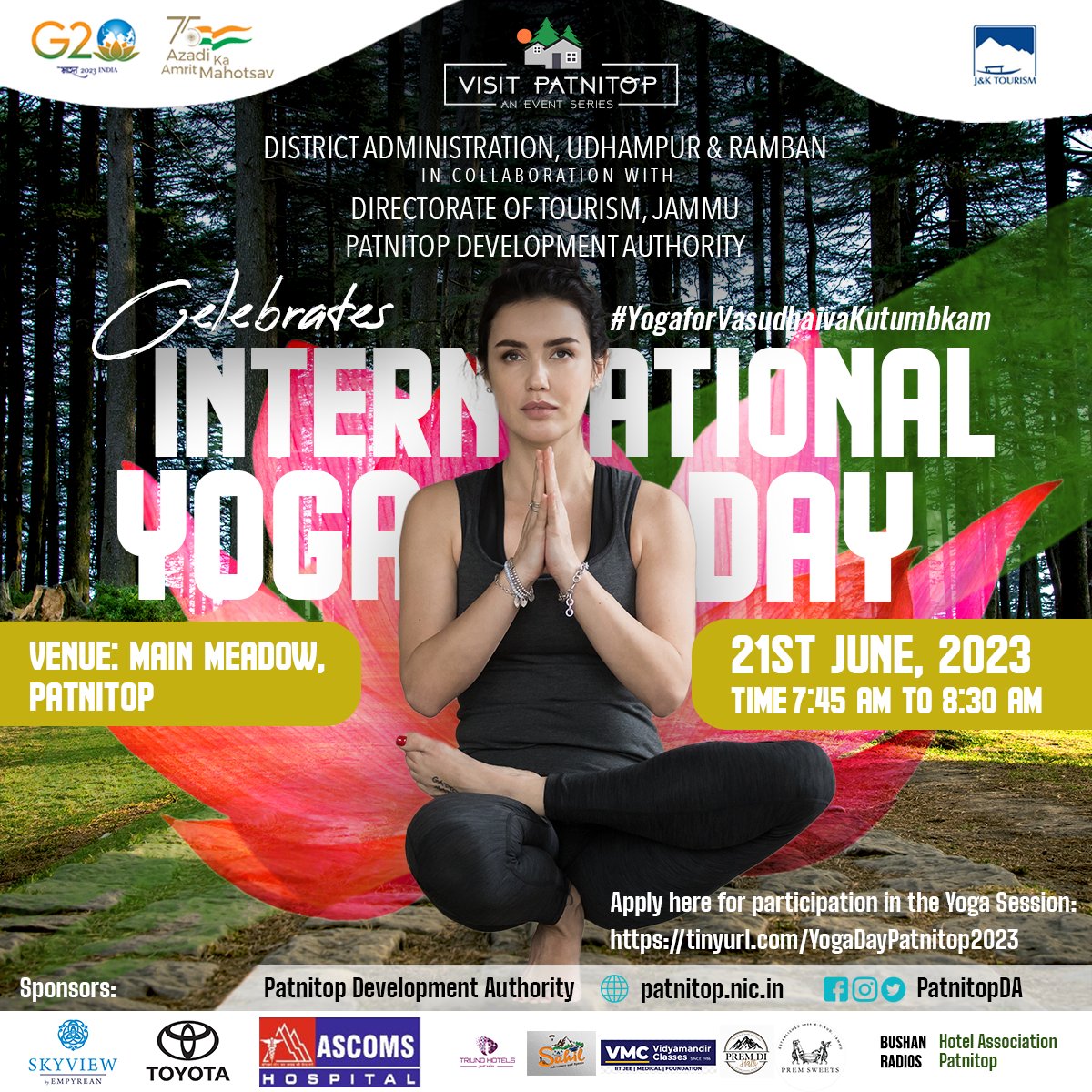 Thakur Sher Singh (@thakurss111) on Twitter photo #EventAlert
We invite you to embrace the transformative magic of #Yoga in the serene meadows at #Patnitop.
<a href="/Rajeev_GoI/">Rajeev Chandrasekhar (Parody)</a>
<a href="/SyedAbidShah/">Syed Abid Rasheed Shah</a>
@justcsachin
For participation, apply here:
tinyurl.com/YogaDayPatnito…
#IDY2023 🧘♀️
#YogaforVasudhaivaKutumbkam 🪷
#VisitPatnitop
#AmazingJammu #EventAlert
We invite you to embrace the transformative magic of #Yoga in the serene meadows at #Patnitop.
<a href="/Rajeev_GoI/">Rajeev Chandrasekhar (Parody)</a>
<a href="/SyedAbidShah/">Syed Abid Rasheed Shah</a>
@justcsachin
For participation, apply here:
tinyurl.com/YogaDayPatnito…
#IDY2023 🧘♀️
#YogaforVasudhaivaKutumbkam 🪷
#VisitPatnitop
#AmazingJammu