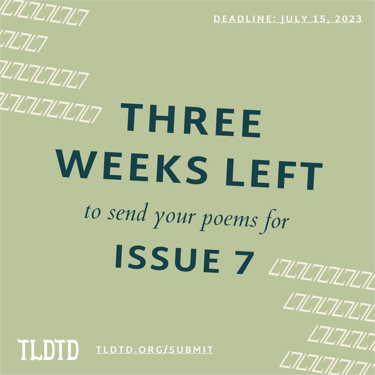 There are 3 weeks left to send us your poems and/or translations for Issue 7 of TLDTD. Read our guidelines and submit your work here: tldtd.org/submit. 

Deadline: July 15, 2023 (your local time).
