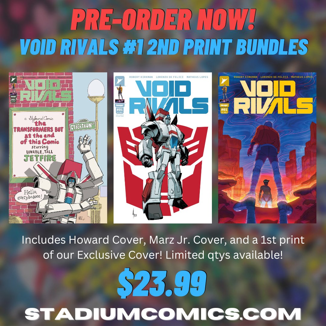 Pre-order our VOID RIVALS #1 2nd Print Bundles NOW! Only $23.99 and includes a copy of our 1st print Exclusive Cover! Plus: Last chance at pre-order pricing on our INCREDIBLE HULK #1 AF-15 homage! Details: mailchi.mp/stadiumcomics/…