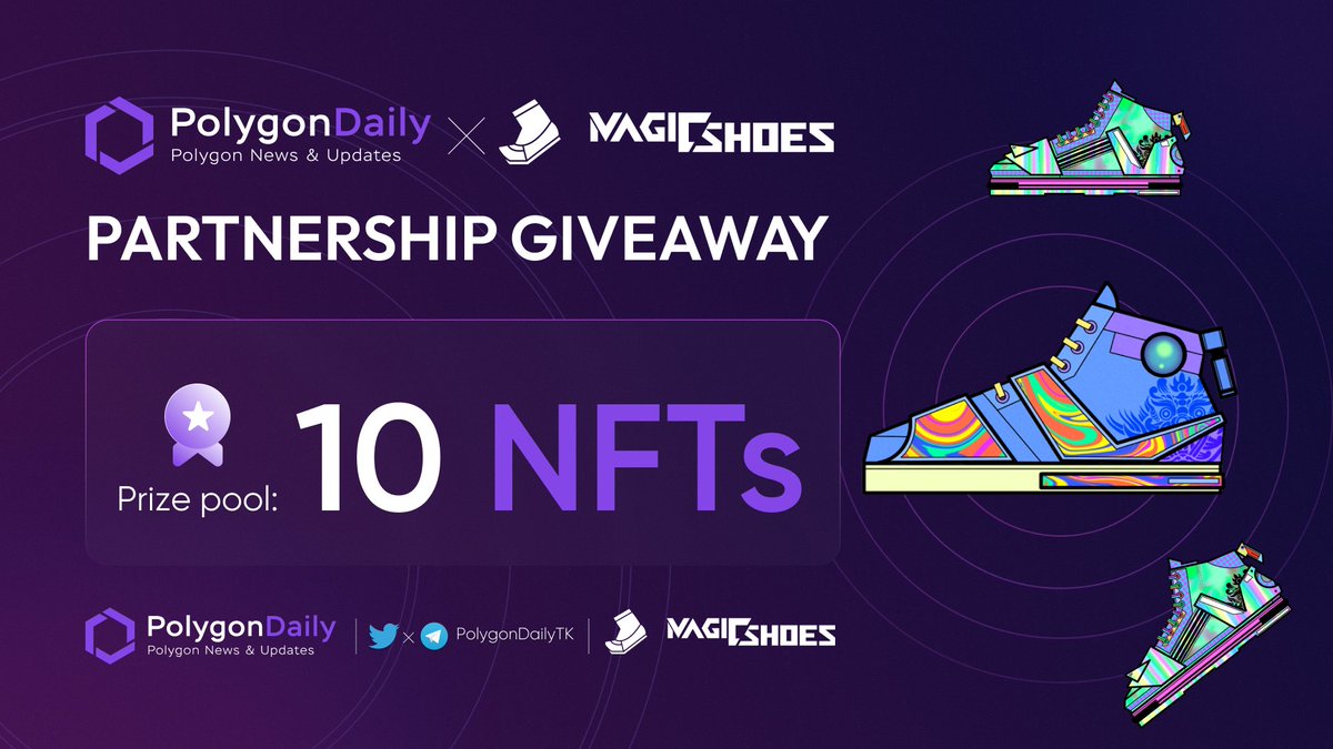 NFTevening's tweet image. 📣 PARTNERSHIP GIVEAWAY EVENT - Polygon Daily x @magic_shoes_io

🎁 Prize: 10 NFTs for 10 Winners

To win 👇

1️⃣ Follow @PolygonDaily x @magic_shoes_io
2️⃣ RT &amp;amp; ❤️ this tweet
3️⃣ Join DC: discord.gg/WRXJzkZJ 

⌛️ End in 7 days

#Airdrop #Giveaway #NFTGiveaways