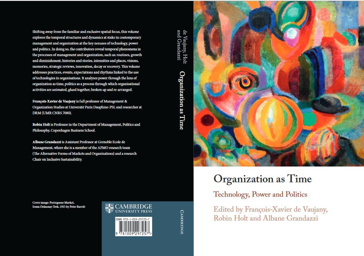 DauphineDpw's tweet photo. Coming out very soon! "Organization as time" by @CambridgeUP Explore the latest research about time, temporality &amp; organization studies @AmericanAnthro @culanth @ctr4process @CambUP_PHILNYUK https://t.co/kKylJEzPPL