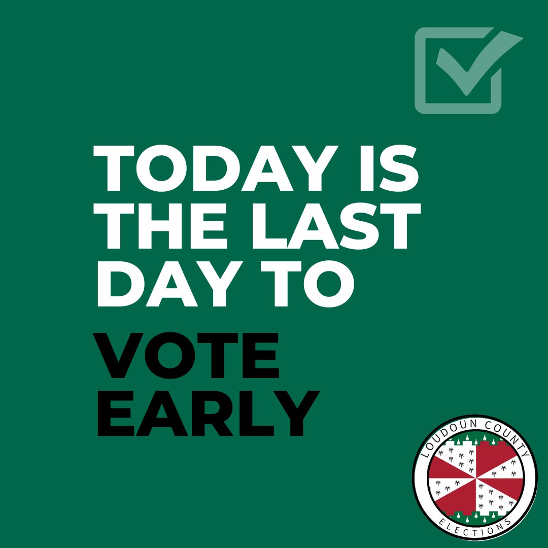 TODAY IS THE LAST DAY TO VOTE EARLY IN THE DEMOCRATIC PRIMARY!

You can vote early  in Leesburg, Sterling, South Riding, or Purcellville until 5 pm! For more information, visit our site ow.ly/TL6x50OM7Yb

#LoudounVotes