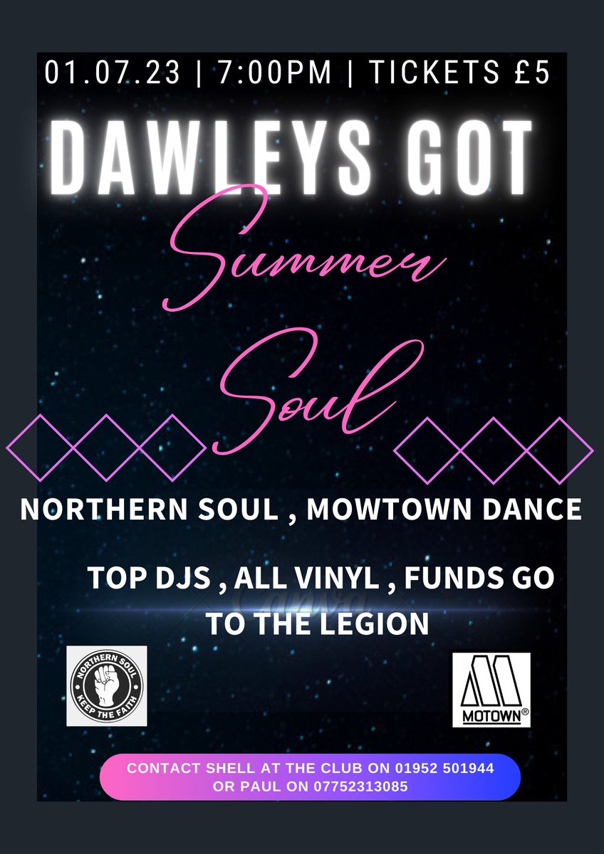 Dawleys got soul is back🕺 😎 After a successful top night last time round Dawleys got soul is back this summer! Get your tickets from the Legion or Dawley Town FC details on the poster @GreatDawley