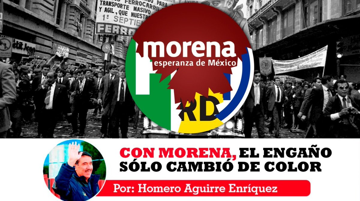 HomeroAE's tweet photo. Con Morena, el engaño sólo cambió de color. "Seguir insistiéndole al pueblo en que su elevación material y espiritual no será obra de mesías ni “corcholatas”, sino de su propia organización y educación política, que lo lleven a colocar en el poder a gente salida de los marginados y explotados, para que la riqueza sirva al bienestar de todos, en vez de encumbrar a políticos reciclados y mentirosos". Te invito a leer mi opinión https://t.co/YbpBgDYmQi