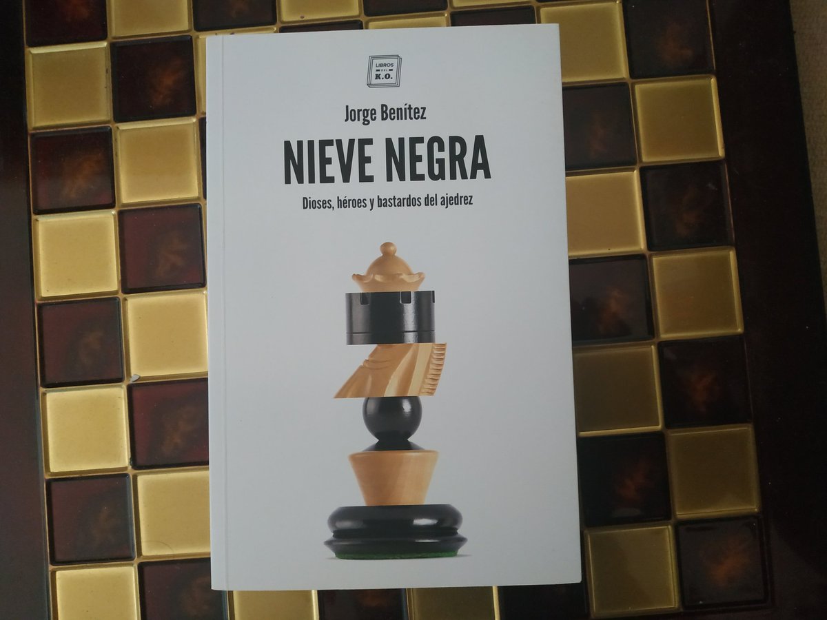 📚 RETO 365 LIBROS de AJEDREZ #24     

"Nieve Negra" de Jorge Benítez.

La recomendación de hoy es tan literaria como ajedrecista. En esta obra, el periodista y escritor Jorge Benítez, nos ofrece un buen repaso a momentos y personajes de la historia del ajedrez.

Su prosa