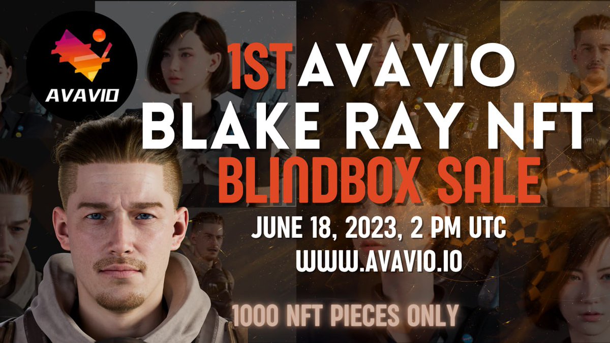 Avavio_Official's tweet photo. π Get Ready for the first round of Avavio Blake Ray Virtual Human NFT BlindBox Sale! π
π
Date: June 18, 2023
β° Time: 2 PM UTC
π Website: https://t.co/6JClQ10Ohf
#AvavioBlindBox #VirtualHumanNFTΒ Β #Avavio #BlakeRay #NFTsale https://t.co/94z54vkIL4