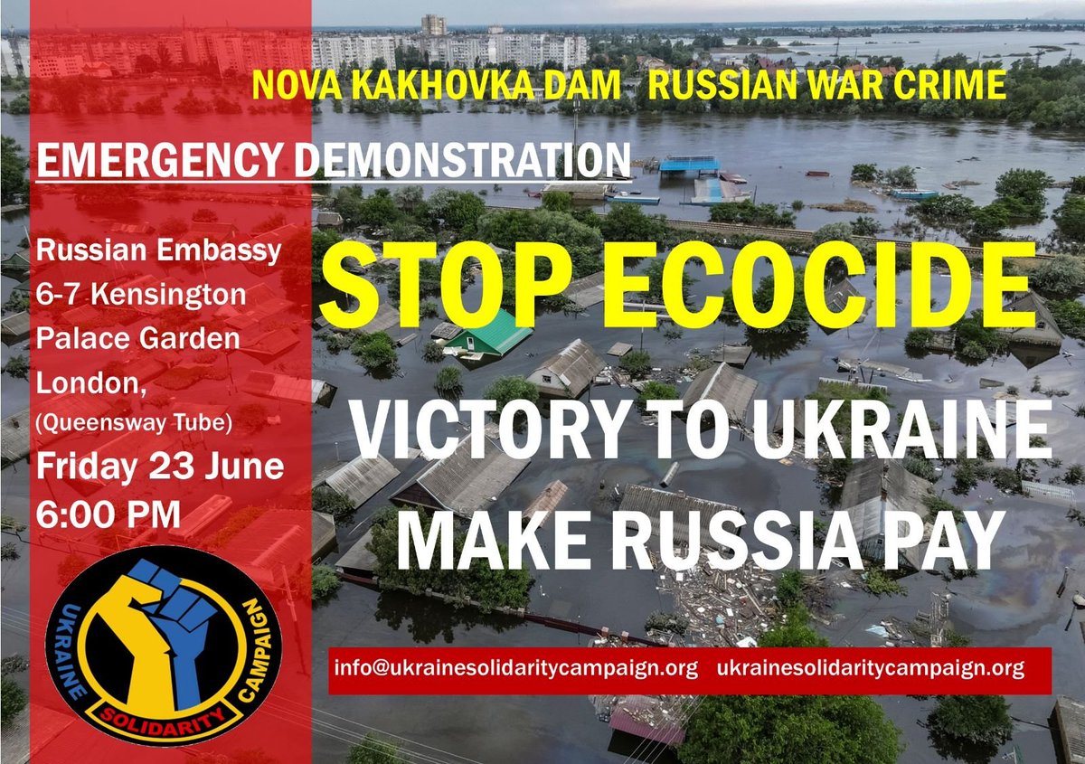 Next Friday 23 June 6pm - Join us to protest at the Russian embassy in London

#KakhovkaDam #Kakhovka #Ecocide #Ukraine #StayWithUkraine