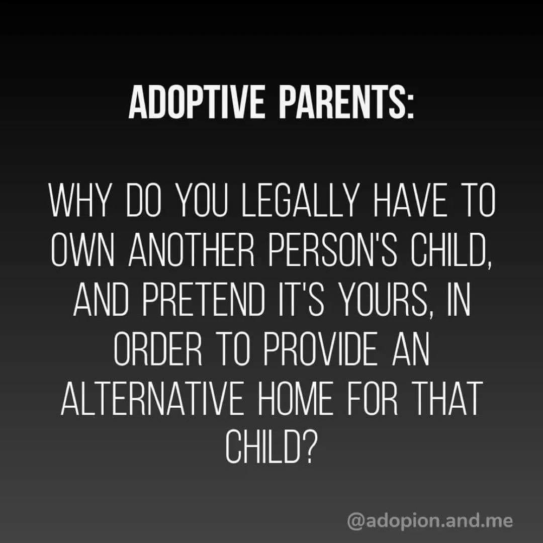 #AdoptiveParents #AdopteeRights #AdopteeTwitter