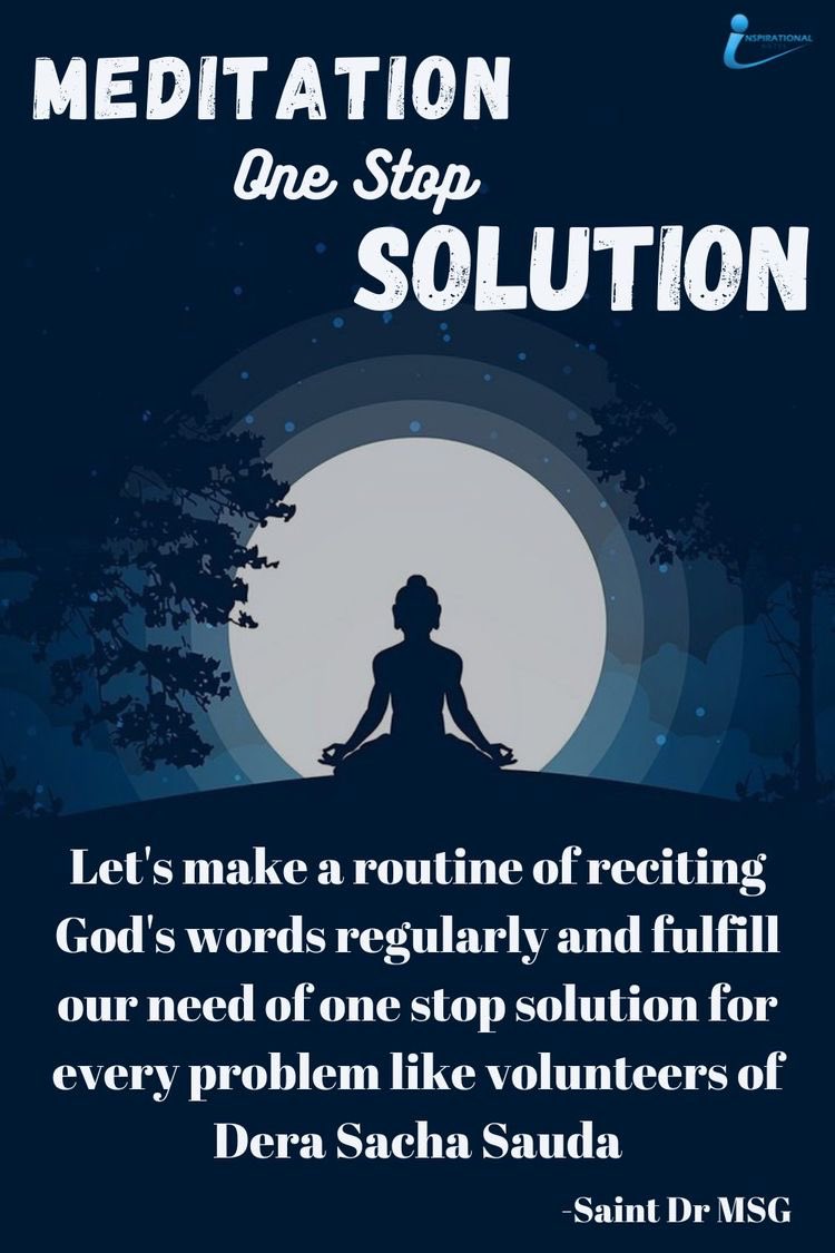 #Meditation that is one stop solution of each & every problem , One should must practice method of meditation 🧘‍♀️ to live happy life.
Follow the pious teachings of Saint Dr Gurmeet Ram Rahim Singh Ji about meditation & live blissful life.

#PowerOfPositivity
#MethodOfMeditation