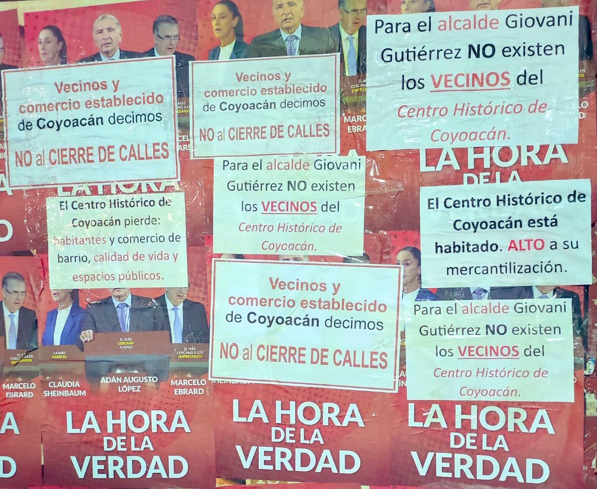 BeatrizJim57358's tweet photo. El Centro Histórico de #Coyoacán #alzalavoz Amanece tapizado Villa Coyoacán, Barrio de La Concepción y Barrio de Santa Catarina. Muchas voces 1 solo mensaje. #NOalCIERREDECALLES https://t.co/Ut7ZWxFNCP