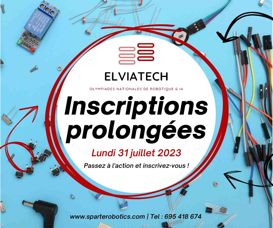 RoboticsSparte's tweet photo. Bonne nouvelle !

La date limite d'inscription à ELVIATECH 2023 a été prolongée jusqu'au lundi 31 juillet 2023.

Inscrivez-vous dès maintenant en cliquant sur le lien suivant :
 https://t.co/9fy7ij5Zoj https://t.co/01VJ4IgjvL