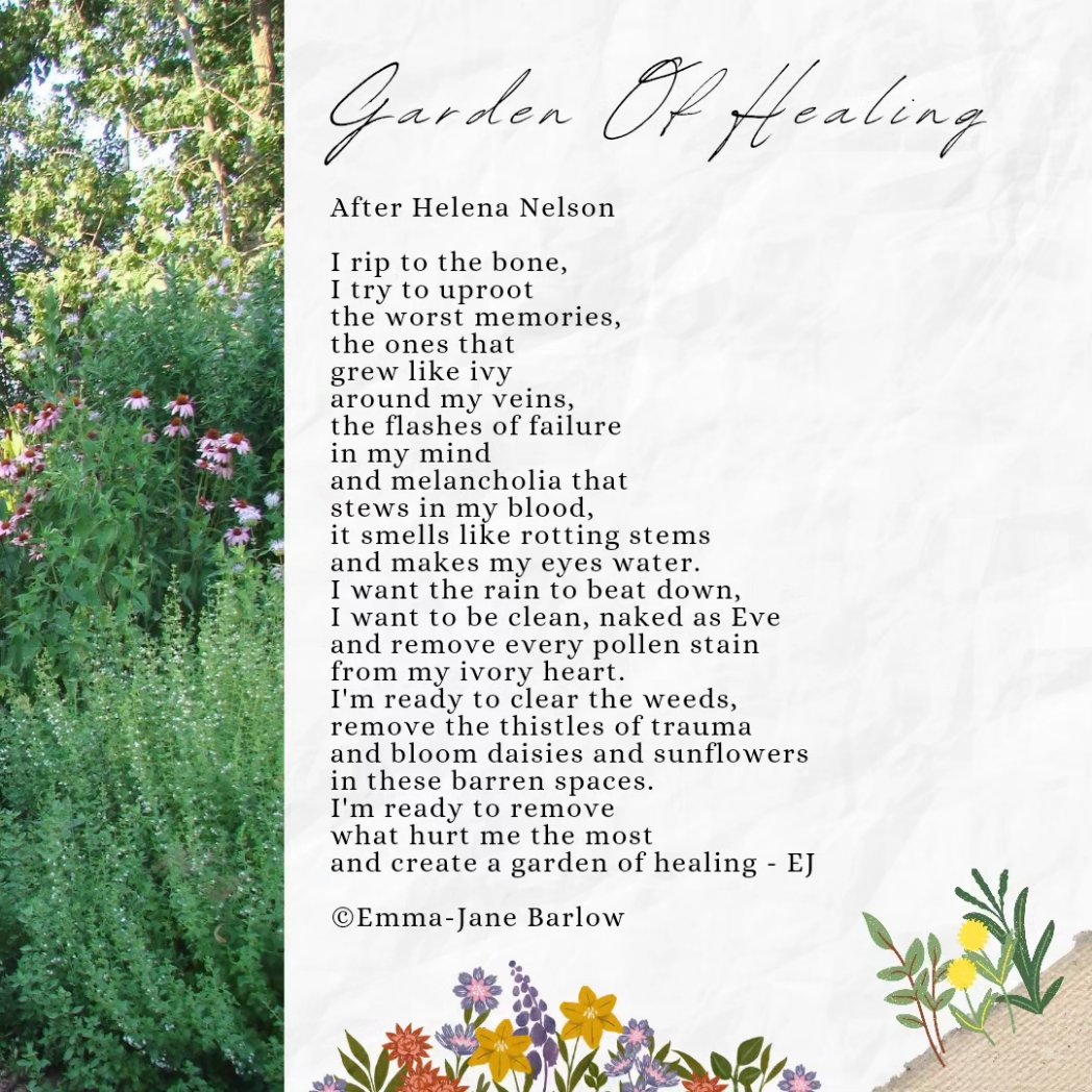 🪴 Garden of Healing - After Helena Nelson - ©Emma-Jane Barlow 🪴 #emmajanepoetry #poetry #writingcommunity #healingthroughpoetry #poem #poetrycommunity #healingjourney