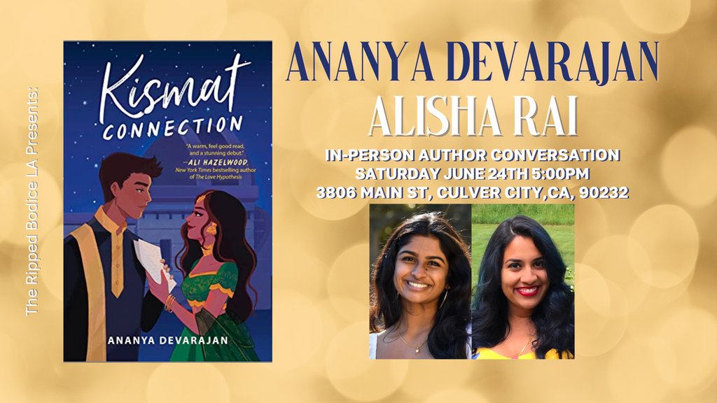 IN 1 WEEK! We’re hosting an #AuthorEvent with Ananya Devarajan on June 24 at 5pm. @AnanyaD12 will chat about Kismat Connection with @AlishaRai. 📚️ Her debut YA romance sees 2 childhood best friends in an experimental relationship. 💛 Free with RSVP🎟️ therippedbodicela.com/events-and-tic…