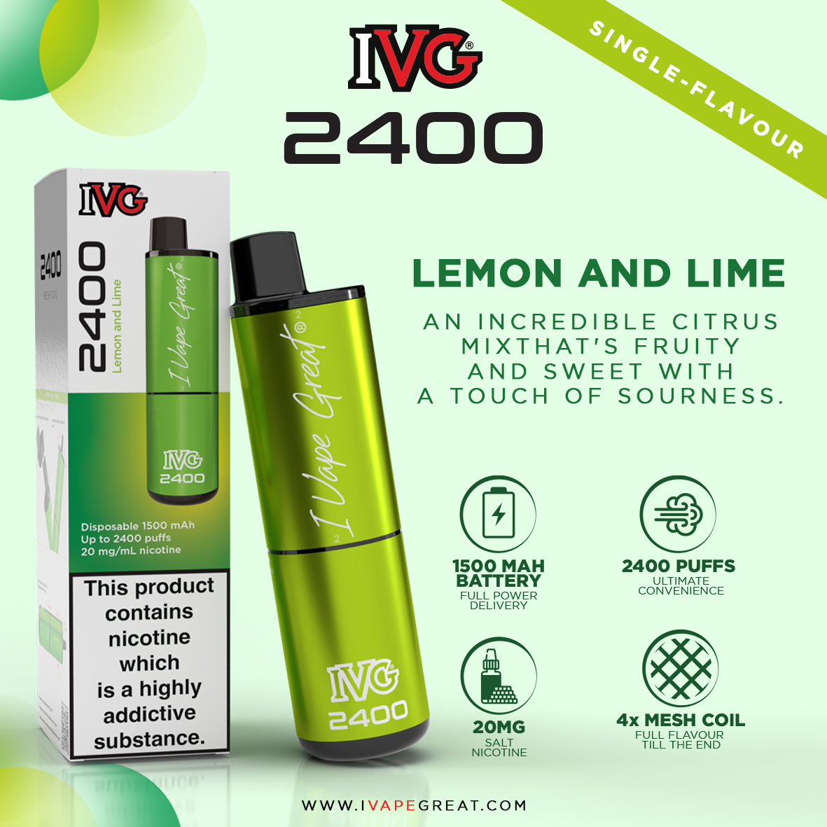 IVG 2400, Lemon and Lime.🍋 

Enjoy Big Puffs, Big Savings and Total Convenience with #IVG2400. 

2400 puffs of incredible IVG flavour for a longer-lasting vaping experience.

#ivapegreat #newproduct #outnow #IVG2400 #newrelease #vapeuk