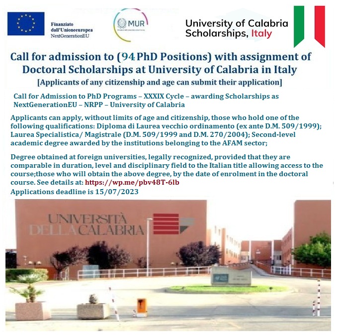 📌 94 PhD Position at the University of Calabria in Italy announced for admission to the PhD courses cycle, with awarding Scholarships ... Please retweet and spread the word! For details visit the link below: wp.me/pbv48T-6lb