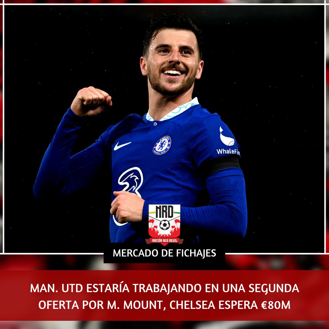 reddevilnacion's tweet photo. OTRA OFERTA 💰

Según Fabrizio Romano, #ManUtd ya trabaja en una segunda oferta por #MasonMount 👀

📌 #Chelsea insiste que su valor no va a bajar de los €80M, pero United cree que puede encontrar un acuerdo por menos valor. 

#NacionRedDevil | #MUFC https://t.co/LZH0p8DIqP